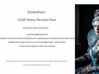 GCSE History Elizabethans Revision Pack