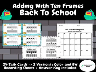 Adding With Ten Frames - Addition Within 20 | Math Task Cards | Back to School | First Grade