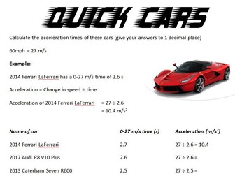 Quick Cars, calculate acceleration based on 0-60 times.