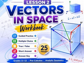 Vectors in Space | Grade 11–12 Geometry