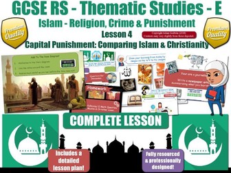 Capital Punishment - Comparing Muslim & Christian Views (GCSE Islam) Death Penalty - L4/7