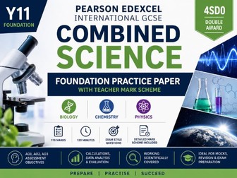 Pearson Edexcel IGCSE Combined Science Double Award 4SD0 Foundation Practice Paper + Mark Scheme