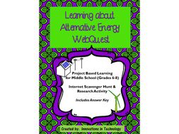 Alternative Energy WebQuest - Internet Scavenger Hunt