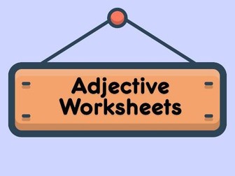 Adjectives Worksheets with Pictures | Grammar Practice
