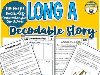 Long Vowel A Decodable Story with Word Sort (ai, ay, a_e, a, ea, eigh, ey)