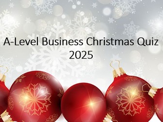 A-Level Christmas Business Quiz 2025