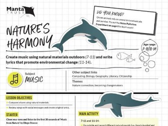 Nature's Harmony - Create music using natural materials (KS2) & write lyrics to promote change (KS4)