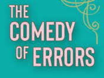 Shakespeare’s- The Comedy of Errors