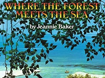 Y4 English - persuasive writing unit - Where the forest meets the sea