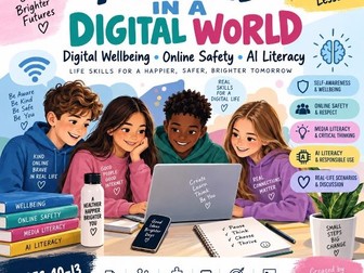 Digital Wellbeing & AI Life Skills | Ages 10-13