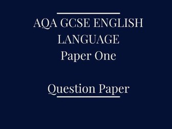 AQA GCSE English Language Paper One Mock Exam Paper