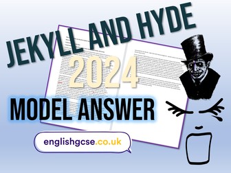 Jekyll and Hyde Model Answer 2024