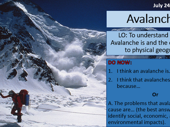 KS3 Hazards - Lessons 9-11 - Avalanches