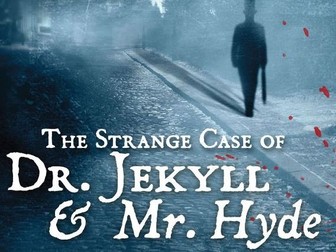 GCSE English - Study of Jekyll and Hyde