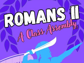Roman History Assembly Script with Song