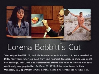 Bobbitt  ~ Penis Cut Off  ~ Domestic Violence  Criminal Law + Quiz + Flashcards = 51 Slides