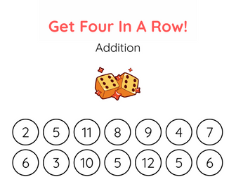 “Get Four In A Row! – Dice Addition Game”  A Connect Four-Style Maths Activity with Numberline