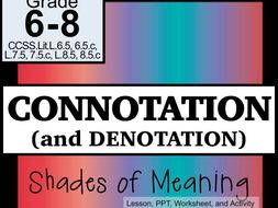 Connotation and Denotation Shades of Meaning