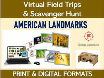 AMERICAN LANDMARKS (Google Expeditions): Virtual Field Trip & Scavenger Hunt
