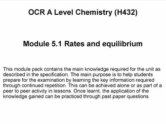OCR A Level Chemistry (H432) - Module 5.1 Rates and equilibrium