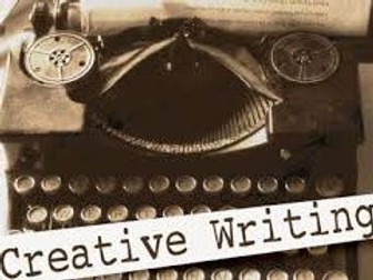 Creative Writing for KS3/4 - adverb and techniques.