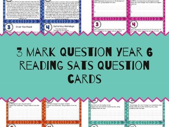 SATS Reading 3 Mark Question Cards Year 6