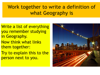 KS3 Geography: Introduction to Geography lesson (Powerpoint)