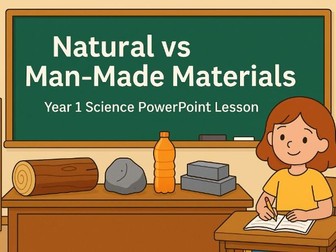 year_1_natural_vs_man_made_materials_powerpoint_template_