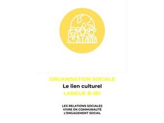 French Cultural Link Social Organisation Language B IB1