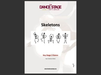 Skeletons - A KS2 Dance Unit
