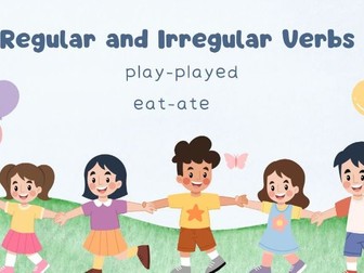 Regular and Irregular Verbs