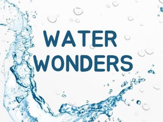 KS2 - Water Wonders (8 Lessons)