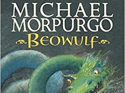 7 WEEK - SHARED READING - BEOWULF BY MICHAEL MORPURGO - YEAR 5/6 ...