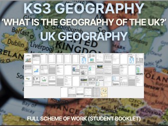 KS3 Geography - UK Geography Student Booklet