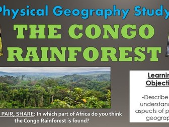 The Congo Rainforest - Physical Geography Lesson!