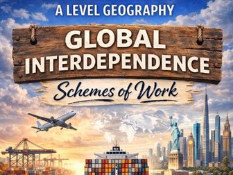 A Level Geography Global Interdependence (Cambridge)