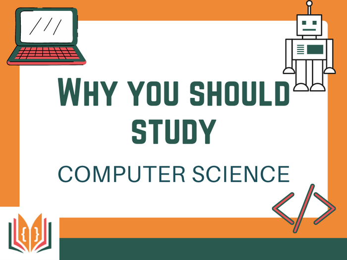 Why Study Computer Science Poster | Teaching Resources