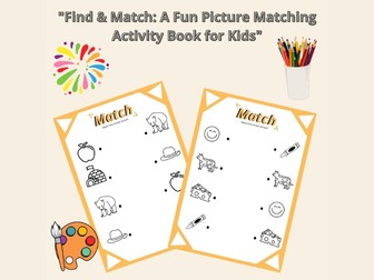 "Find & Match: A Fun Picture Matching Activity Book for Kids"
