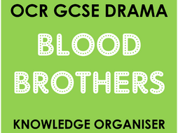 OCR GCSE Drama - Blood Brothers Knowledge Organiser | Teaching Resources