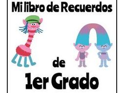 1st Grade End of the Year Memory Book - Spanish and English Version - Trolls
