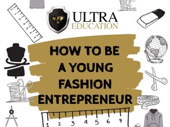 How To Be A Young Fashion Entrepreneur!