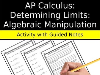 AP Calculus Limits and Continuity | Determining Limits: Algebraic Manipulation