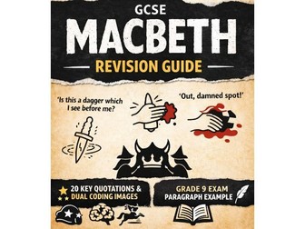 Macbeth quotes, dual coding, exam top tips
