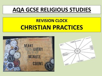 Revision Clock AQA GCSE Religious Studies - Christian Practices