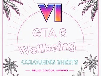 GTA 6-Inspired Wellbeing Colouring Sheets