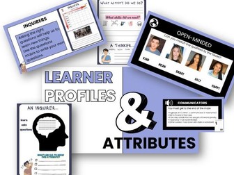 PYP activites and booklet for learning about the Learner Profile Attributes