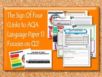 The Sign Of Four - links to AQA LANGUAGE PAPER 1 Q2