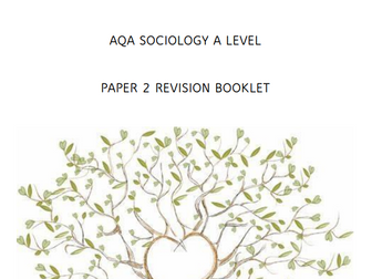 AQA A Level Sociology Revision Booklets- All Topics