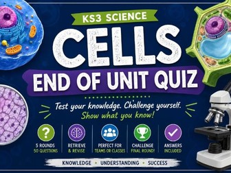 KS3 Science End of Unit Quiz – Cells editable PowerPoint Quiz