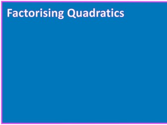Factorising Quadratics